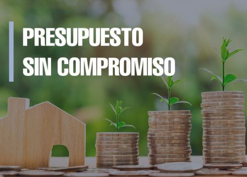 Presupuestos sin compromiso Presupuestos sin compromiso